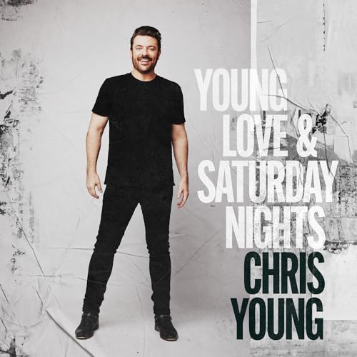 CHRIS YOUNG - YOUNG LOVE & SATURDAY NIGHTS (VINYL)