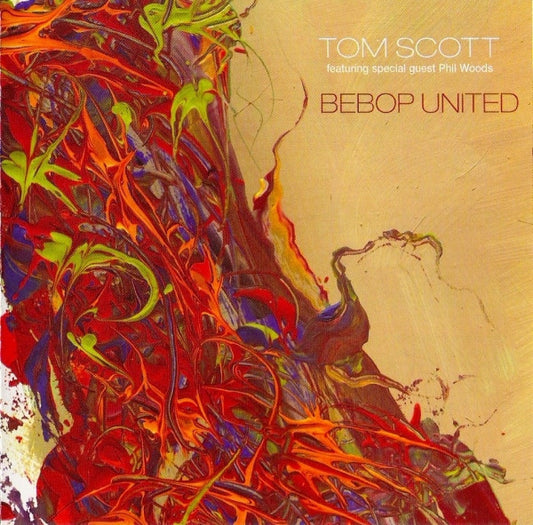 SCOTT, TOM  - BEBOP UNITED