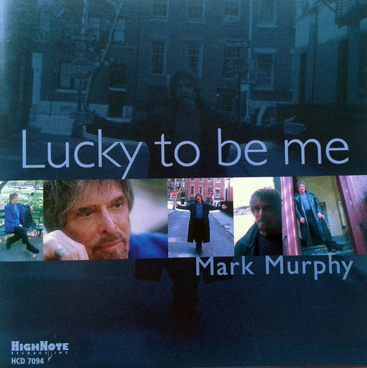 MURPHY, MARK  - LUCKY TO BE ME