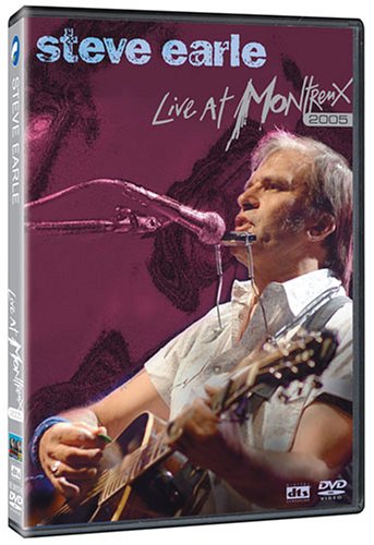 EARLE;STEVE 2005: LIVE AT MONTREUX