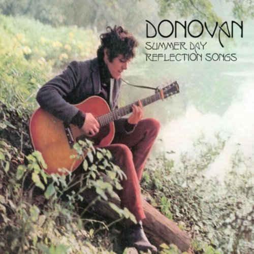 DONOVAN - SUMMER DAY REFLECTION SONG