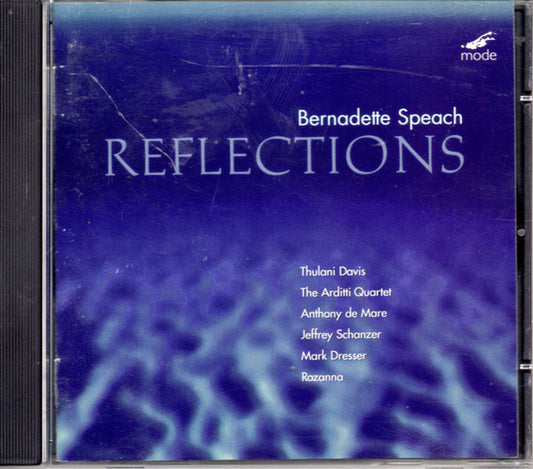 SPEACH, BERNADETTE  - REFLECTIONS