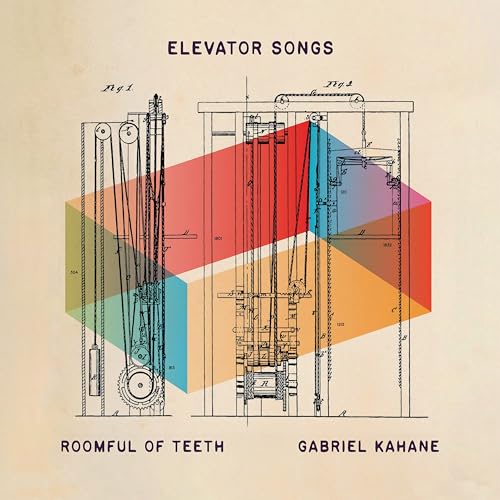 GABRIEL KAHANE, ROOMFUL OF TEETH - ELEVATOR SONGS (CD)