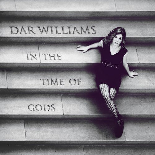 WILLIAMS, DAR  - IN THE TIME OF GODS