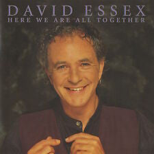 ESSEX, DAVID  - HERE WE ARE ALL TOGETHER