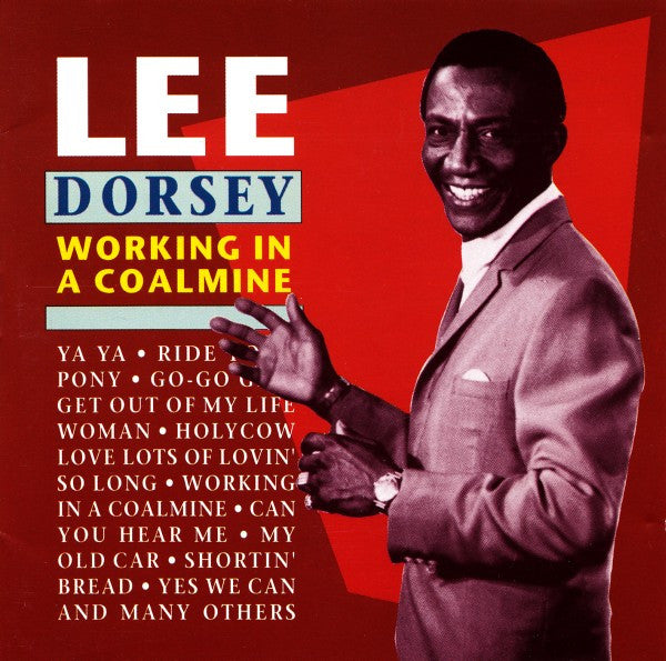 DORSEY, LEE  - WORKING IN A COALMINE