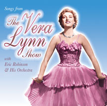 VERA LYNN - SONGS FROM THE VERA LYNN SHOW [CD]