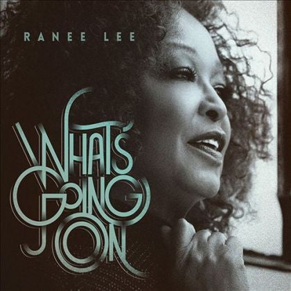 LEE, RANEE  - WHAT'S GOING ON