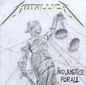 METALLICA - ...AND JUSTICE FOR ALL