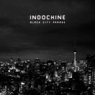 INDOCHINE  - BLACK CITY PARADE (3CDS)