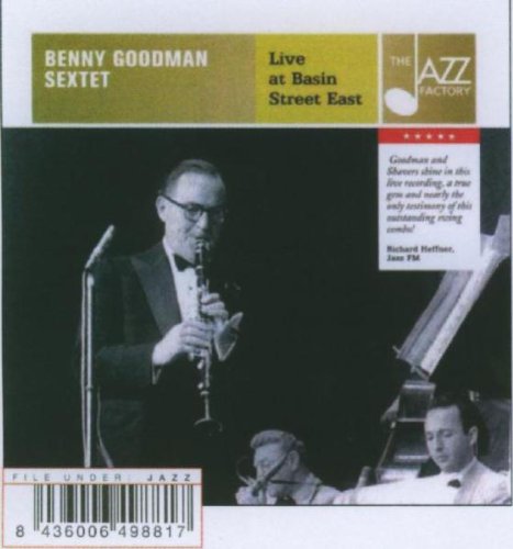 GOODMAN, BENNY SEXTET - LIVE AT BASIN STREET EAST