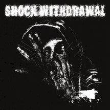 SHOCK WITHDRAWAL - SHOCK WITHDRAWAL [CD]
