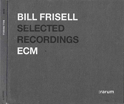 FRISELL, BILL  - RARUM: SELECTED RECORDINGS