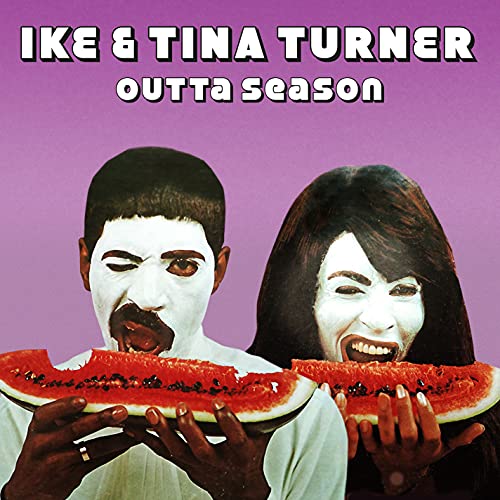 IKE & TINA TURNER - OUTTA SEASON (CD)