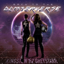 KINGSTON & GREYSTARR - BACK TO THE GLITTERVERSE [CD]