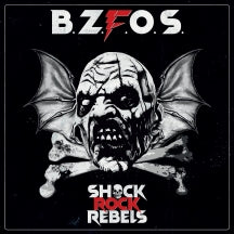 BLOODSUCKING ZOMBIES FROM OUTER SPACE - SHOCK ROCK REBELS [LP]