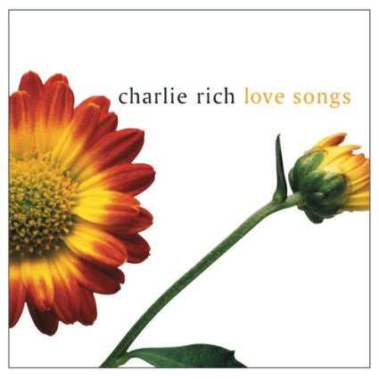 RICH, CHARLIE  - LOVE SONGS