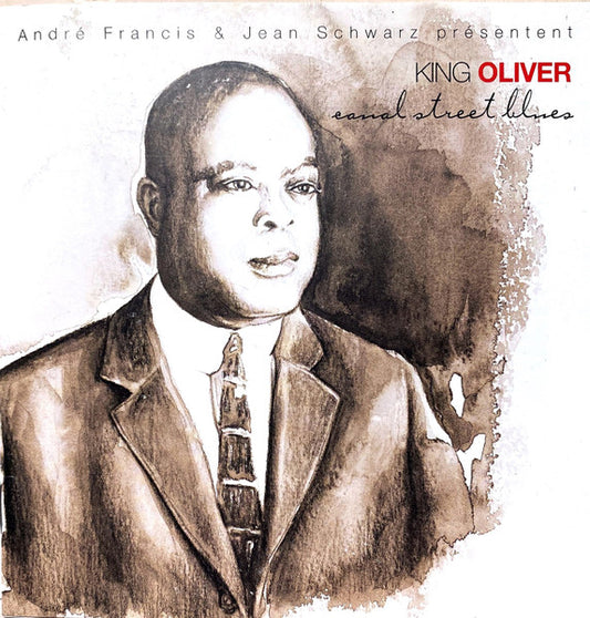 OLIVER, KING  - CANAL STREET BLUES