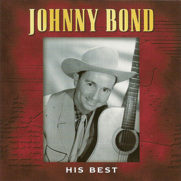 BOND, JOHNNY  - HIS BEST