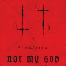 NOT MY GOD - SIMULACRA [CD]