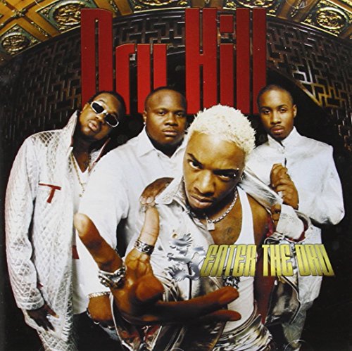 DRU HILL - ENTER THE DRU