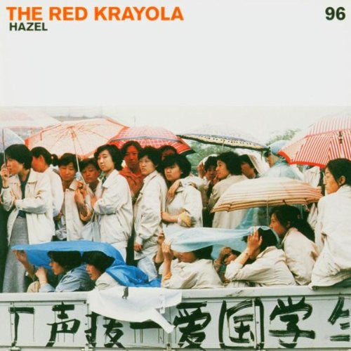 RED KRAYOLA  - HAZEL