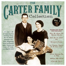 THE CARTER FAMILY - THE CARTER FAMILY COLLECTION VOL. 1 1927-34 [CD]