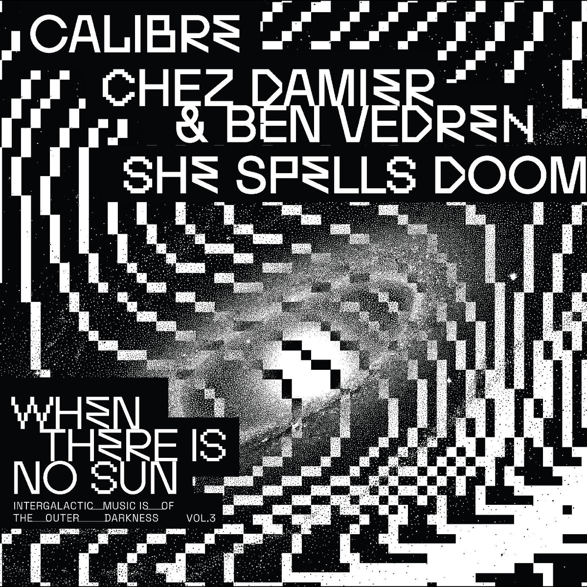 VARIOUS ARTISTS - WHEN THERE IS NO SUN VOL. 3