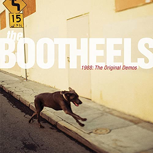 THE BOOTHEELS - 1988: THE ORIGINAL DEMOS (CD)