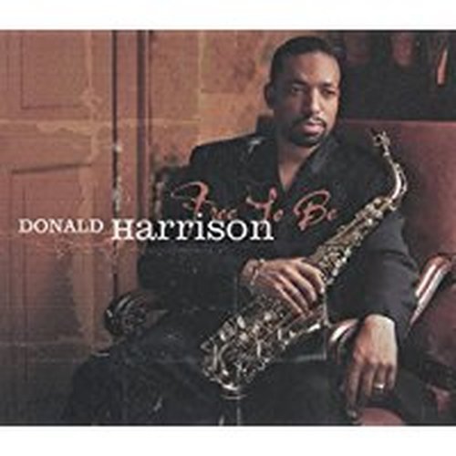 HARRISON, DONALD - FREE STYLE (W/2 BONUS TRACKS)