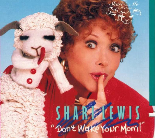 LEWIS, SHARI  - DON'T WAKE YOUR MOM