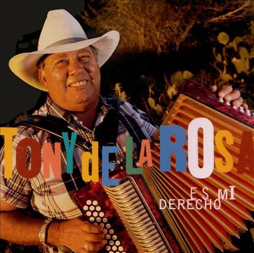 DE LA ROSA, TONY  - ES MI DERECHO