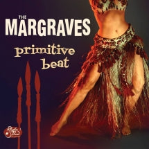 MARGRAVES - PRIMITIVE BEAT [CD]