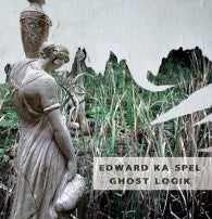 KA-SPEL, EDWARD  - GHOST LOGIK (SP ED)