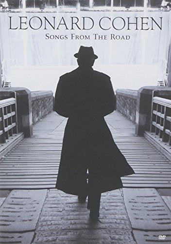 SONGS FROM THE ROAD FROM LEONARD COHEN