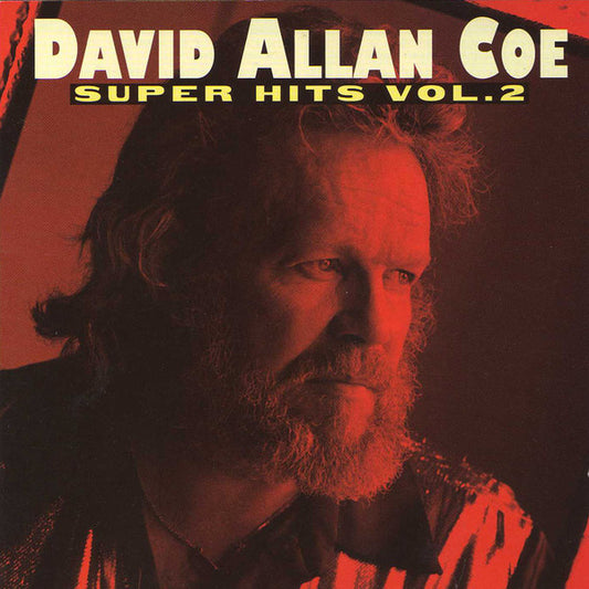 COE, DAVID ALLAN  - SUPER HITS, VOL.2