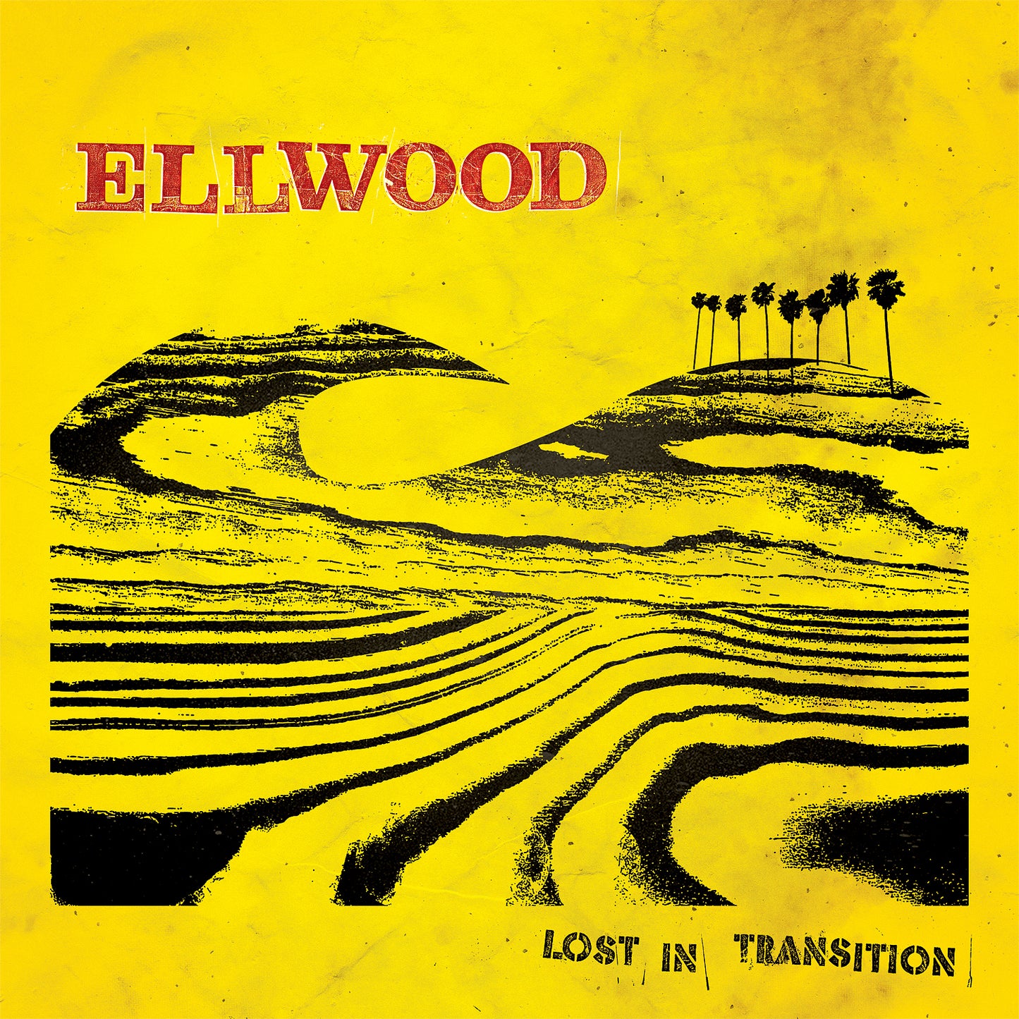 ELLWOOD  - LOST IN TRANSITION