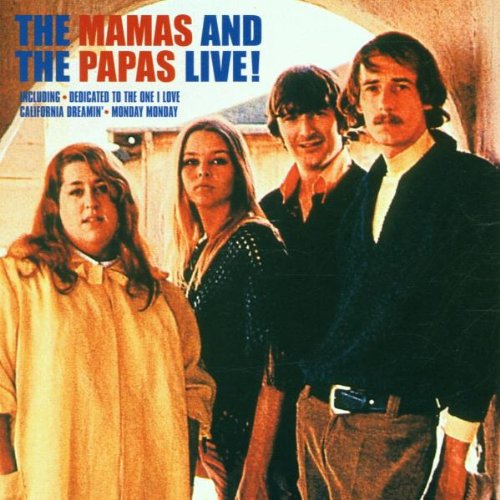 MAMAS & PAPAS  - LIVE 1