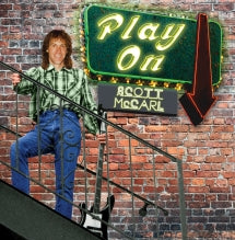 SCOTT MCCARL - PLAY ON [CD]