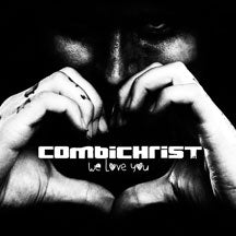 COMBICHRIST - WE LOVE YOU [CD]
