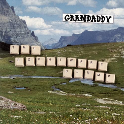 GRANDADDY - THE SOPHTWARE SLUMP (CD)