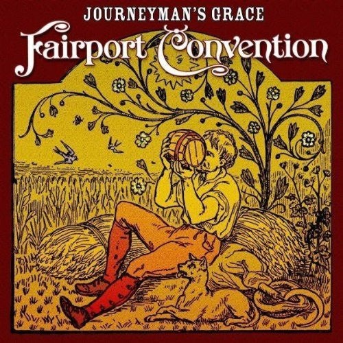 FAIRPORT CONVENTION  - JOURNEYMAN'S GRACE