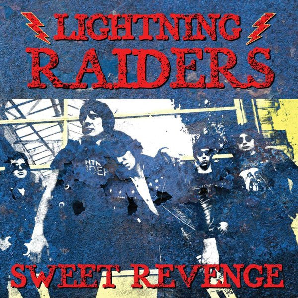LIGHTNING RAIDERS  - SWEET REVENGE