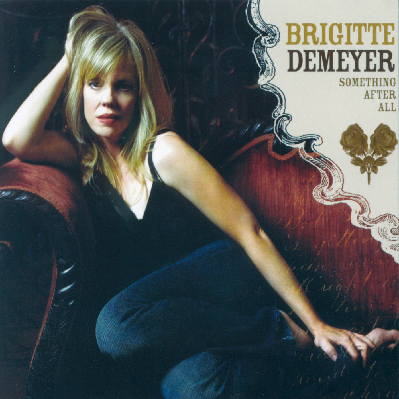 DEMEYER, BRIGITTE - SOMETHING AFTER ALL