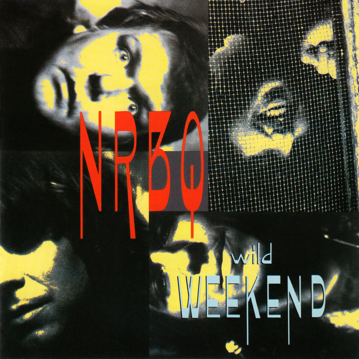 NRBQ  - WILD WEEKEND