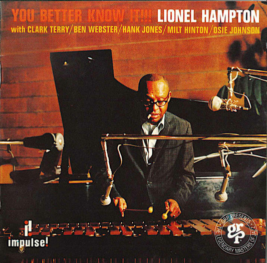 HAMPTON, LIONEL  - YOU BETTER KNOW IT!!!