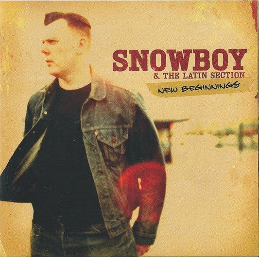 SNOWBOY & THE LATIN SECTION  - NEW BEGINNINGS