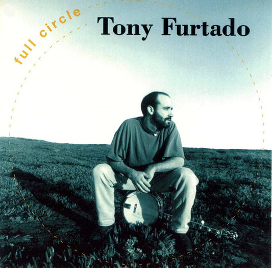 FURTADO, TONY  - FULL CIRCLE