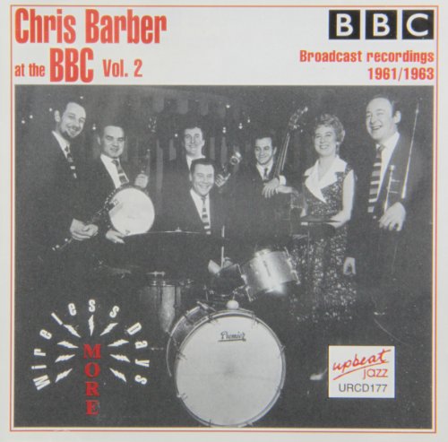 BARBER, CHRIS  - AT THE BBC 1961-1963