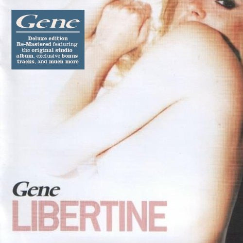 GENE  - LIBERTINE (2CDS)
